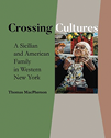 Crossing Cultures: A Sicilian and American Family in Western New York