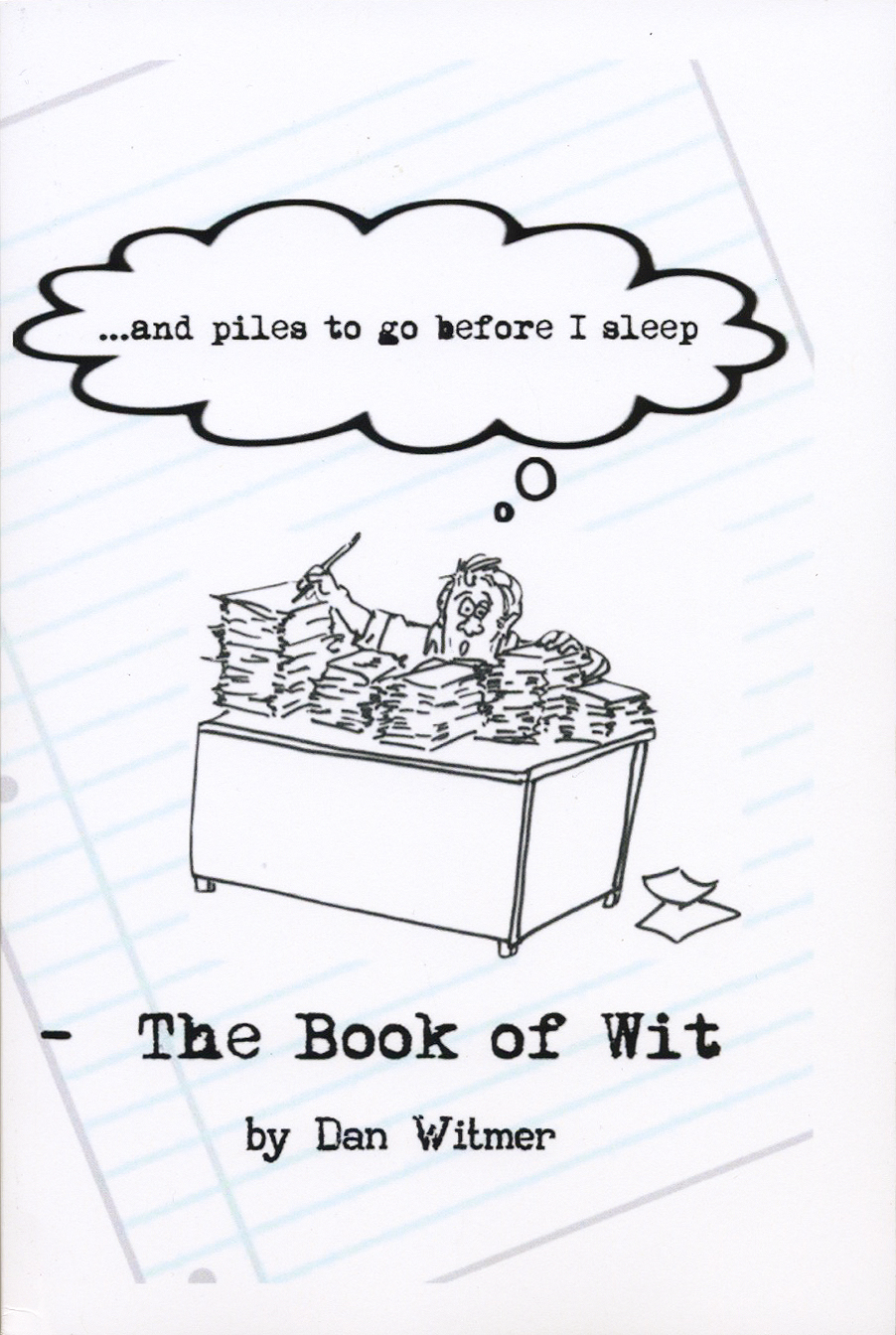 Book Cover: And Piles To Go Before I Sleep: The Book of Wit