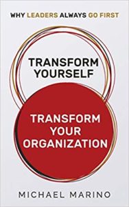 Transform Yourself Transform Your Organization